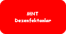 Yuvarlatlm Dikdrtgen: MNTDezenfektanlar